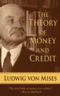 Image for The Theory of Money and Credit