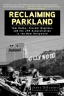 Image for Reclaiming Parkland : Tom Hanks, Vincent Bugliosi, and the JFK Assassina