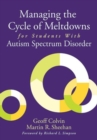 Image for Managing the Cycle of Meltdowns for Students with Autism Spectrum Disorder