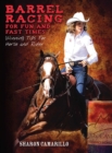Image for Barrel racing for fun and fast times
