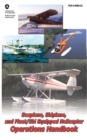 Image for Seaplane, Skiplane, and Float/Ski Equipped Helicopter Operations Handbook (FAA-H-8083-23-1).