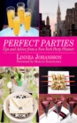Image for Perfect parties: tips and advice from a New York party planner