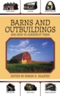 Image for Barns and Outbuildings: And How to Construct Them