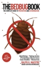 Image for The bed bug book: the complete guide to prevention and extermination