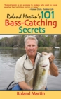 Image for Roland Martin&#39;s one hundred and one bass-catching secrets