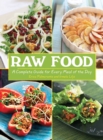 Image for Raw food: a complete guide for every meal of the day