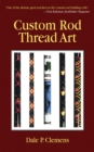 Image for Custom rod thread art