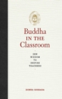 Image for Buddha in the classroom