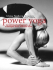 Image for Power yoga: an individualized approach to strength, grace, and inner peace