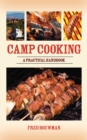 Image for Camp cooking: a practical handbook