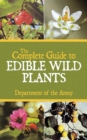 Image for The complete guide to edible wild plants