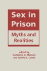 Image for Sex in Prison : Myths and Realities