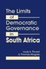 Image for The limits of democratic governance in South Africa