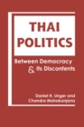 Image for Thai politics  : between democracy and its discontents