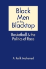 Image for Black Men on the Blacktop