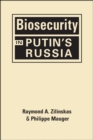Image for Biosecurity in Putin&#39;s Russia