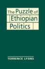 Image for The Puzzle of Ethiopian Politics