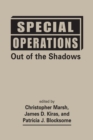 Image for Special Operations : Out of the Shadows