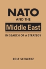 Image for NATO and the Middle East : In Search of a Strategy