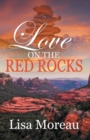 Image for Love on the Red Rocks