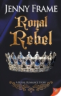 Image for A Royal Rebel