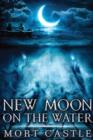 Image for New Moon on the Water