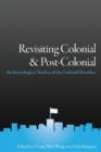 Image for Revisiting Colonial and Post-Colonial : Anthropological Studies of the Cultural Interface