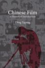 Image for Chinese film  : a historical introduction