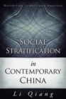Image for Social stratification in contemporary China  : definitive survey and analysis