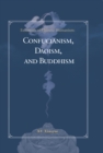 Image for Essentials of Chinese Humanism: Confucianism, Daoism, and Buddhism