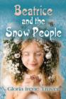 Image for Beatrice and the Snow People