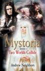 Image for Mystoria : Two Worlds Collide
