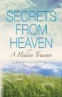 Image for Secrets from Heaven : A Hidden Treasure