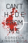 Image for Can&#39;t Hide from Me