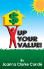 Image for Up Your Value!