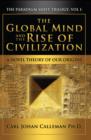 Image for Global Mind and the Rise of Civilization