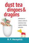 Image for Dust Tea, Dingoes and Dragons