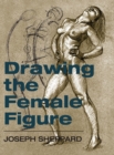 Image for Drawing the Female Figure