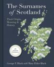 Image for Surnames of Scotland : Their Origin, Meaning and History