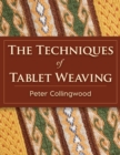 Image for The Techniques of Tablet Weaving