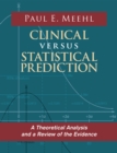 Image for Clinical Versus Statistical Prediction