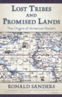 Image for Lost Tribes and Promised Lands
