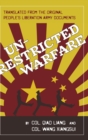Image for Unrestricted Warfare : China&#39;s Master Plan to Destroy America