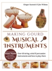 Image for Making Gourd Musical Instruments