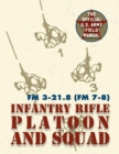 Image for Field Manual FM 3-21.8 (FM 7-8) The Infantry Rifle Platoon and Squad March 2007