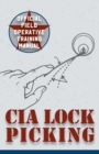 Image for CIA Lock Picking : Field Operative Training Manual