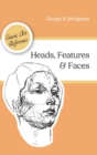 Image for Heads, Features and Faces (Dover Anatomy for Artists)