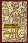 Image for Encyclopaedia of Medical Astrology