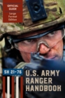 Image for Ranger Handbook (Large Format Edition) : The Official U.S. Army Ranger Handbook Sh21-76, Revised February 2011