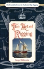 Image for The Art of Rigging (Dover Maritime)